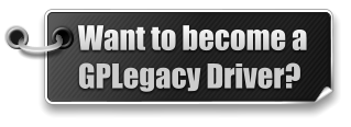 Want to become a  GPLegacy Driver?
